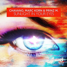 CHAVANO, MARC KORN & PRINZ M. - SUNLIGHT IN YOUR EYES